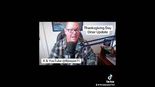 Thanksgiving Day Dinar Update  Dinarland Updates and RV news [upl. by Cahn700]