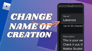 How To Change The Name Of Your Game In Roblox Studio [upl. by Eselehs]