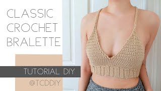 How to Crochet A Bralette CLASSIC  Tutorial DIY [upl. by Ozneral]