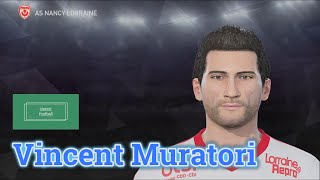 Vincent Muratori  PES Clasico Face Bodyamp Stats [upl. by Halilad279]