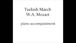 Turkish March WA Mozart piano accompanimentbacking [upl. by Tonnie596]