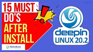 🔥 TOP 15 Things You MUST DO After Installing Deepin Linux 203 [upl. by Hedi]