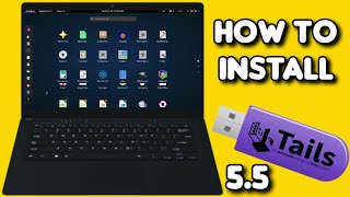 Tails OS 55 USB Installation and Test 2022 [upl. by Mcleod]