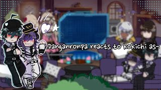 danganronpa v3 react to kokichi as   saiouma enjoy😘✌️ [upl. by Illak]