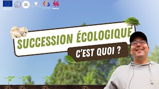 Questce que la succession écologique   Eveil Comesti Lab [upl. by Yetti969]