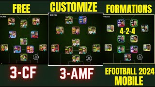 424 4123 amp 3CF FORMATIONS FREE CUSTOMIZE IN EFootball 2024 Mobile  Best Formation Efootball [upl. by Tuorah]