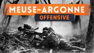 ► THE MEUSE ARGONNE OFFENSIVE  Battlefield 1 [upl. by Sivolc]