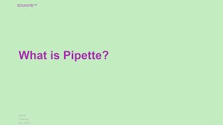 What is Pipette [upl. by Sadnak]