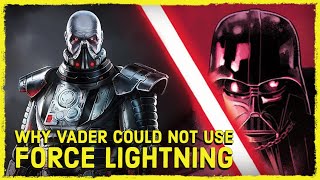 Why Darth Vader COULD NOT Use Force Lightning But Darth Malgus COULD [upl. by Victorine959]