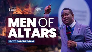 MEN OF ALTARS  APOSTLE AROME OSAYI  WATERED GARDEN CHURCH [upl. by Kreg68]