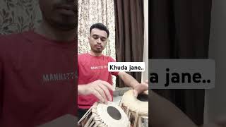 Khuda Jane music bollywoodsongs classicalmusic tablaplayer tablaplaying musician reels [upl. by Nybbor]