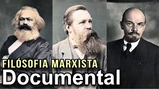 Documental 2024 Filosofía Marxista – Karl Marx Friedrich Engels y Vladimir Lenin [upl. by Helsell]