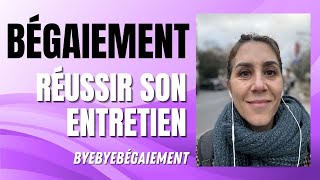 BÉGAIEMENT  3 astuces pour passer un entretien dembauche et le RÉUSSIR [upl. by Ynner]