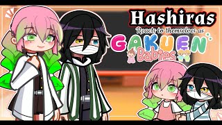 Hashiras React To Themselves As Gakuen Babies🍼🧸Part 2  Gacha Life 2  Demon Slayer  React  Kny [upl. by Gut]