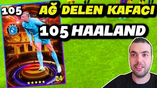 AĞ DELEN KAFACI 105 HAALAND DENEME MAÇLARI eFootball 2025 Mobile Gameplay [upl. by Myrna]