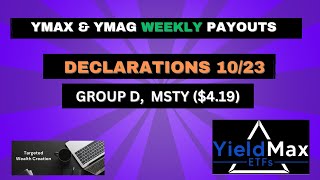 YIELDMAX weekly YMAX amp YMAG MSTY YQQQ AMZY APLY AIYY DISO SQY SMCY Declarations [upl. by Nagorb]