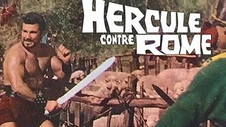 Hercule contre Rome 1964 french  ancien film péplum action et aventure complet en français [upl. by Jere]