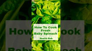 Quick amp Easy Baby Spinach Recipe [upl. by Dilks]