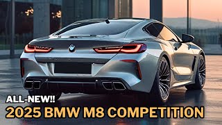 FIRST LOOK 2025 BMW M8 Competition Gran Coupe  Official Reveal  Wild Coupe in Details [upl. by Bael547]