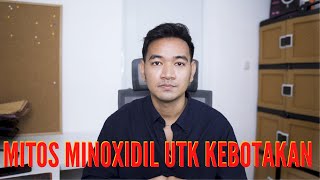 KUPAS FAKTAMITOS MINOXIDIL UNTUK KEBOTAKAN RAMBUT [upl. by Gilletta]