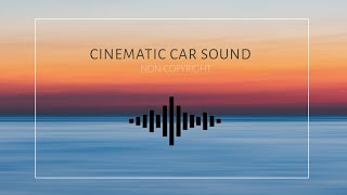 CAR SOUND EFFECTS  FREE DOWNLOAD NONCOPYRIGHT SOUND [upl. by Einalam791]