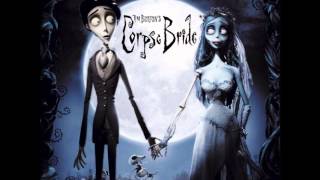 Corpse Bride Soundtrack Part 5 [upl. by Golanka]