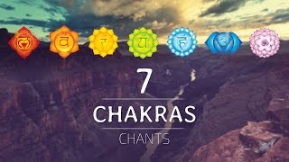 ALL 7 CHAKRAS HEALING CHANTS  Chakra Seed Mantras Meditation Music [upl. by Lexa]