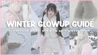 how to glow up during winter break ❄🩵 winter glowup guide [upl. by Shara11]