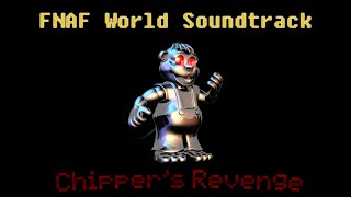 Chippers Revenge  FNAF World Soundtrack [upl. by Arem]