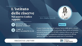 Istituto delle Riserve nel Nuovo Codice Appalti  Focus Legale [upl. by Andaira]