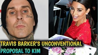 Travis Barker’s Unconventional Proposal to Kim Kardashian A Bold Move in the Spotlight [upl. by Hahnert]