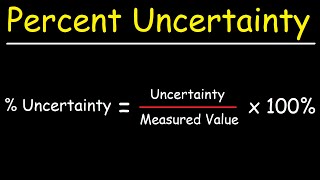 Percent Uncertainty In Measurement [upl. by Dnomar522]