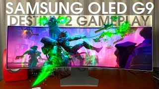 Destiny 2 Is Utter Perfection On The Samsung OLED G9  i913900K  RTX 4090 [upl. by Eanad]