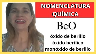 óxido de berilio  óxido berílico  monóxido de berilio  BeO  nomenclatura química  óxido básico [upl. by Dodie965]