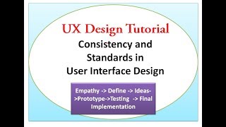 UX Design Tutorial  Consistency and Standards in User Interface Design [upl. by Nyliac751]