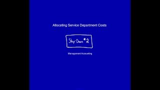 Allocating Service Department Costs Step Down Method Video 2 [upl. by Annaes389]