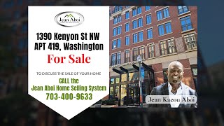 1390 Kenyon St NW APT 419 Washington DC 20010  Jean Aboi Home Selling System [upl. by Rivers]