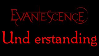 Evanescence  Understanding Lyrics Evanescence EP [upl. by Boudreaux]