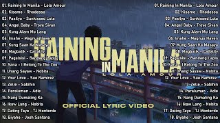 Raining in Manila  Lola Amour  New Hits OPM Love Song 2023 Playlist  Tagalog Top Trends [upl. by Ivatts]