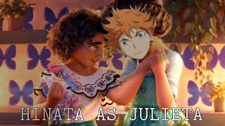 quothinata as julietaquot  encanto  haikyuu x encanto  haikyuu skit  kurohina  skit [upl. by Dnomder551]