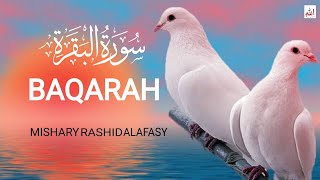 Surah Baqarah  Recitation Mishary Alafasy Beautiful voice Arabic HD سورۃ البقرۃ [upl. by Banyaz]