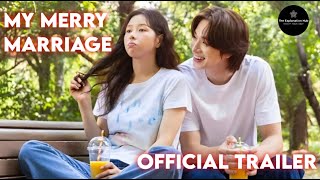 My Merry Marriage 2024 Korean Drama Trailer  Mini Review  The Explanation Hub [upl. by Bran180]