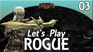 DDO  Lets Play  Rogue  03 [upl. by Berry]