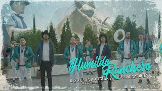 Banda Alta Potencia Ft La Guardia Norteña  Humilde Ranchero Video Oficial [upl. by Netsirhc864]