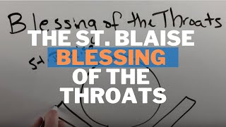 The St Blaise Blessing of the Throats Meaning and Prayer [upl. by Petite]