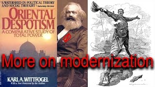 Oriental Despotism  the problem with Modernization theory  Why the West is Strong [upl. by Altheta]