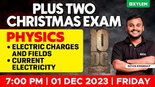 Plus Two Christmas Exam  Physics  Day 1  Xylem Plus Two [upl. by Scrope]