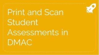 Print amp Scan DMAC Assessments [upl. by Rehtul]