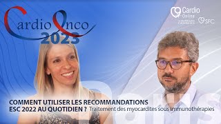 Recommandations ESC 2022 au quotidien  traitement des myocardites sous immunothérapies [upl. by Gawlas]