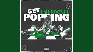 Get Popping [upl. by Calida602]